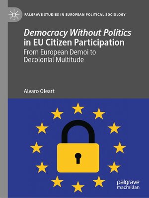 cover image of Democracy Without Politics in EU Citizen Participation